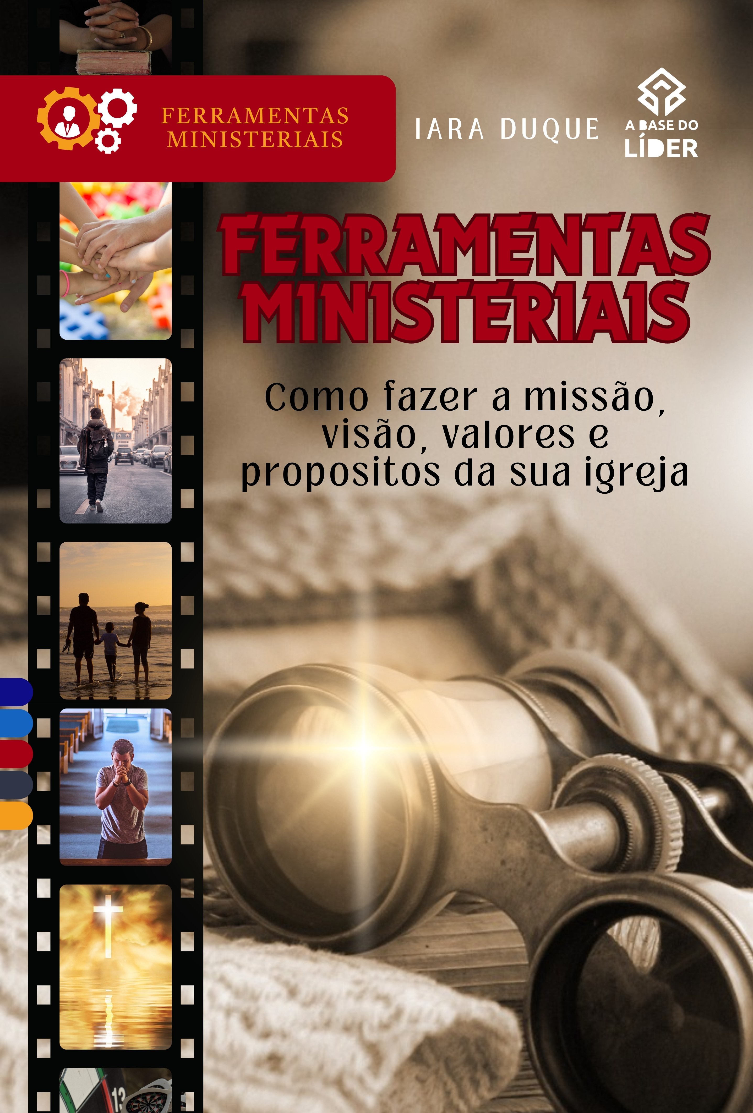 Como Fazer a Missão da Igreja